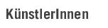 K&uuml;nstlerInnen
